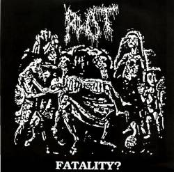 Rot (BRA) : Fatality?